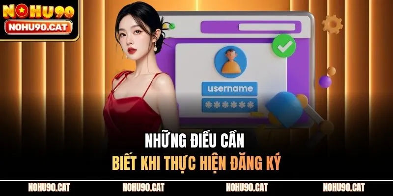 Những điều cần biết khi thực hiện đăng ký